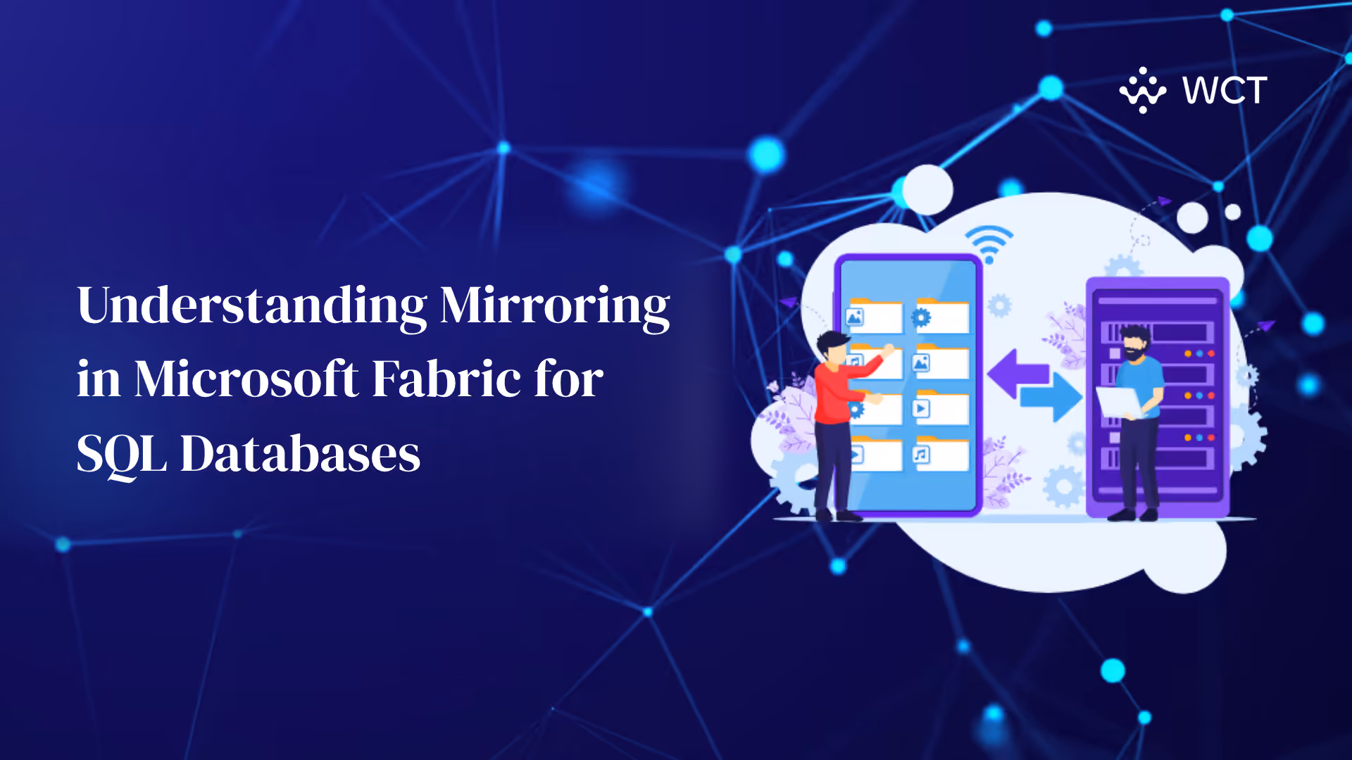 Understanding Mirroring in Microsoft Fabric for SQL Databases