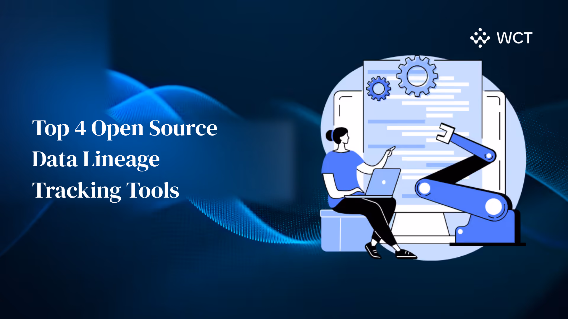 Top 4 Open Source Data Lineage Tracking Tools