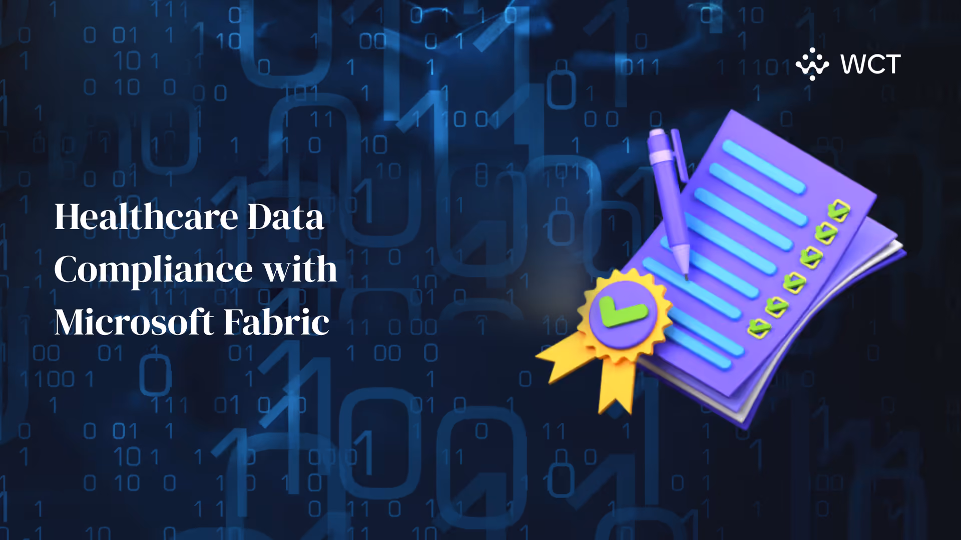 Healthcare Data Compliance with Microsoft Fabric