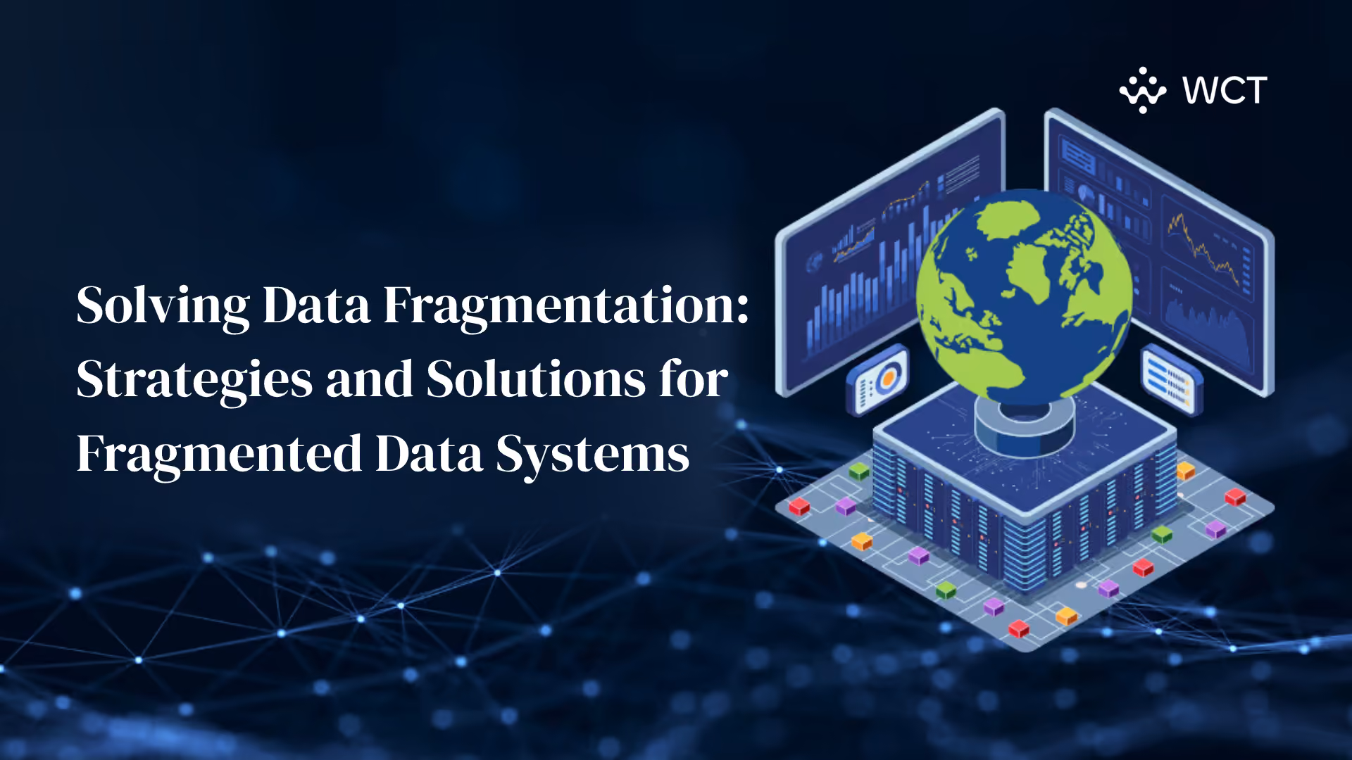 Solving Data Fragmentation: Strategies and Solutions for Fragmented Data Systems