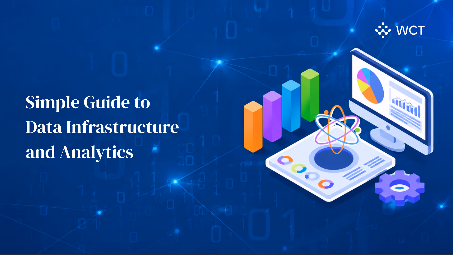 Simple Guide to Data Infrastructure and Analytics