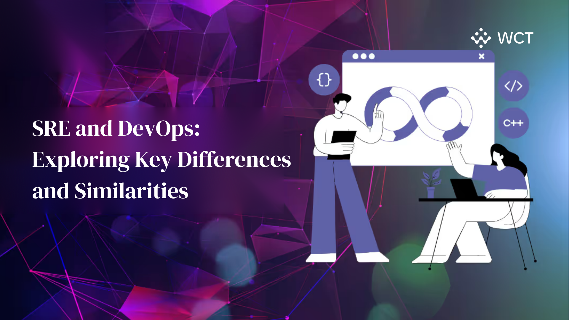 SRE and DevOps: Exploring Key Differences and Similarities