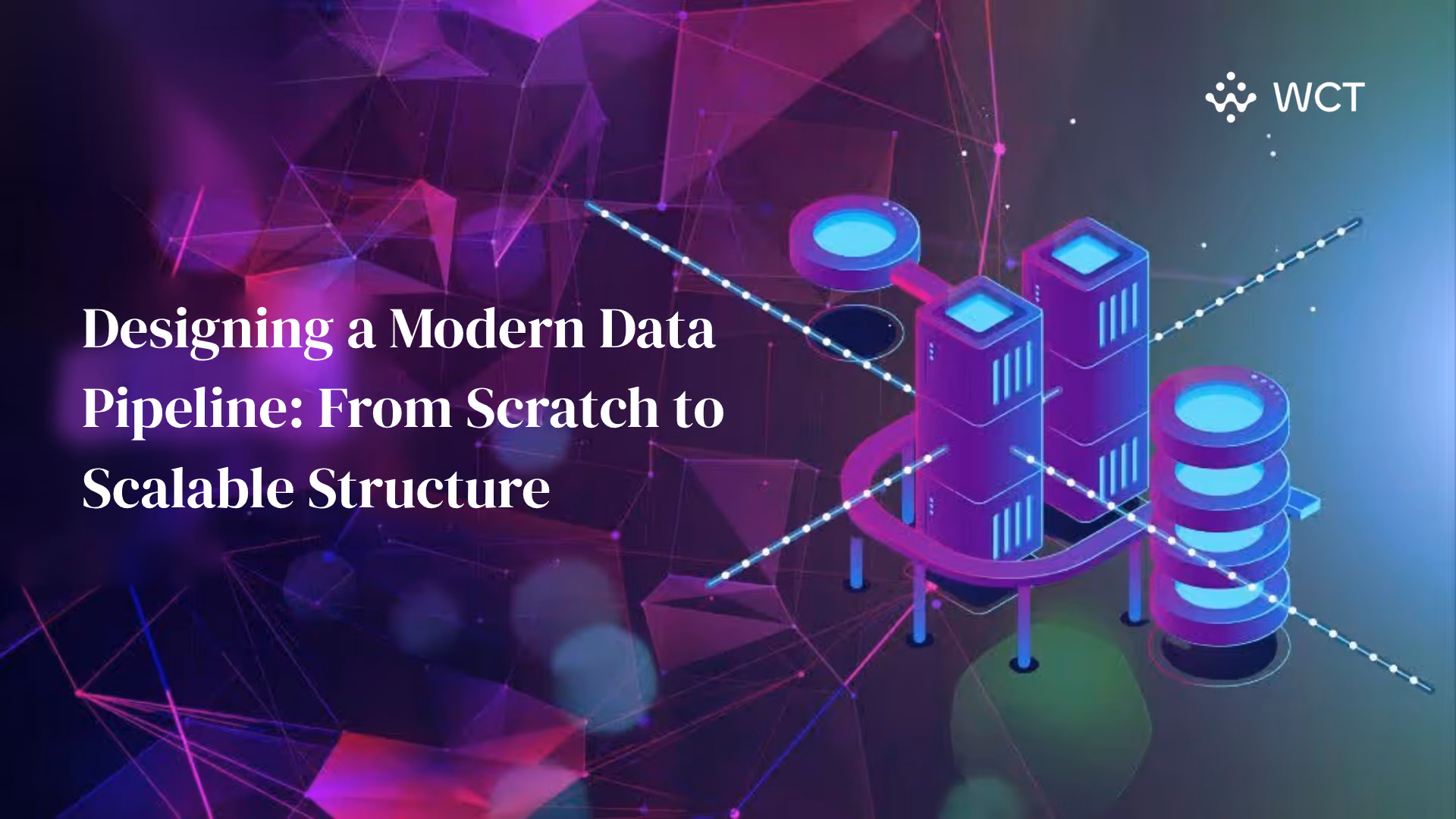 Designing a Modern Data Pipeline: From Scratch to Scalable Structure