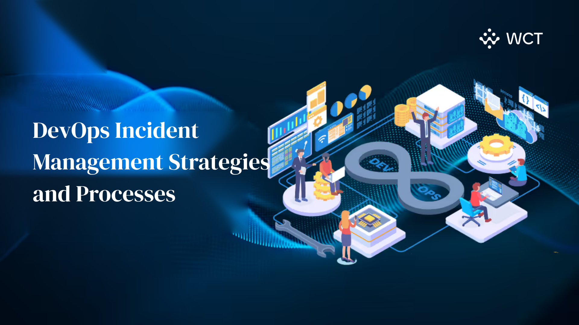DevOps Incident Management Strategies and Processes