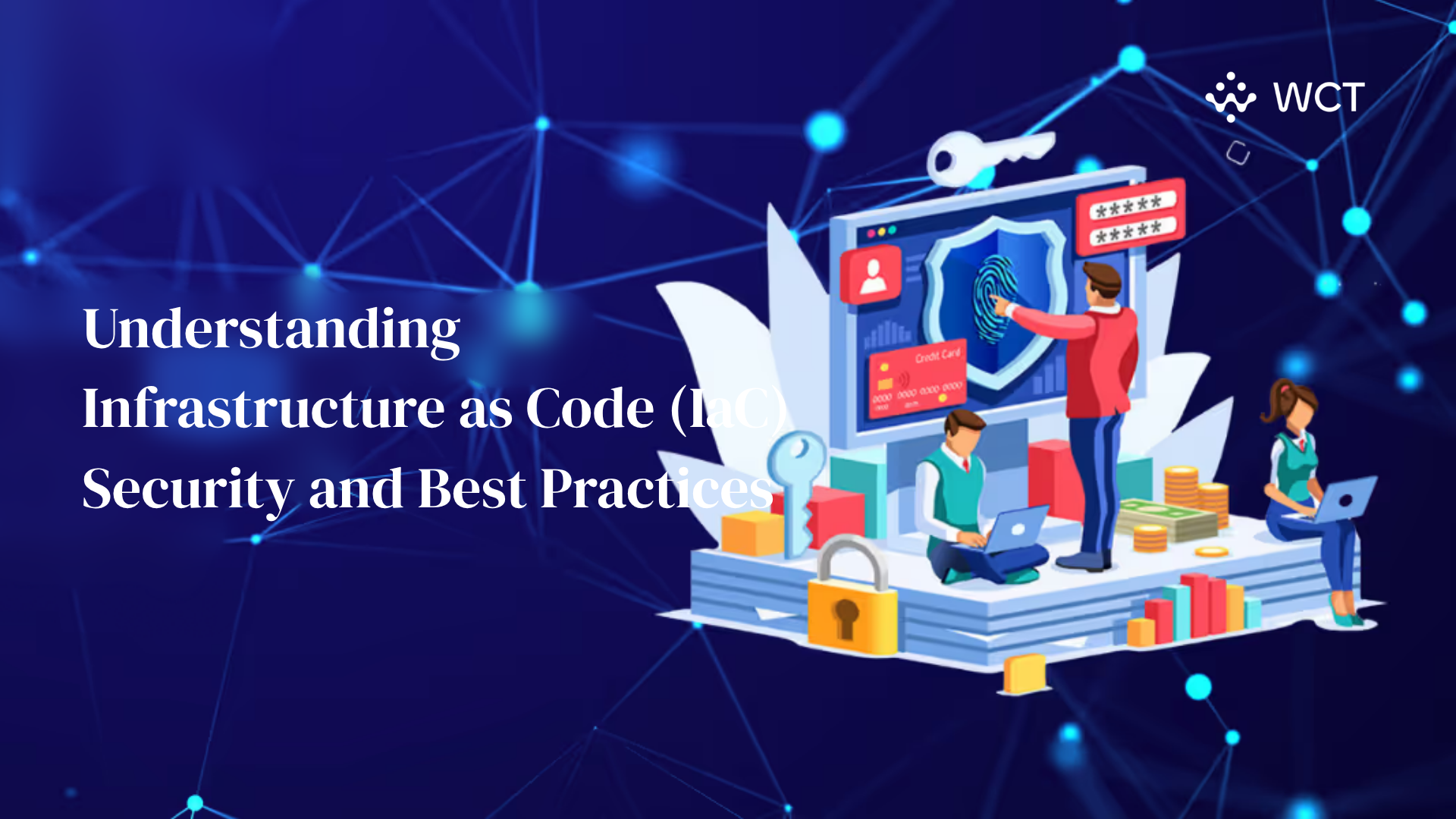 Understanding Infrastructure as Code (IaC) Security and Best Practices