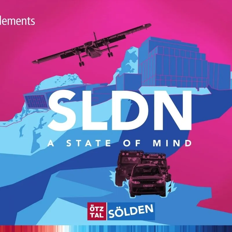 Poster für SLDN. A State of Mind. in Sölden, Österreich