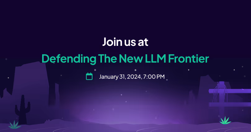 Defending The New LLM Frontier: Uncover Strategies to Navigate The New GenAI Era