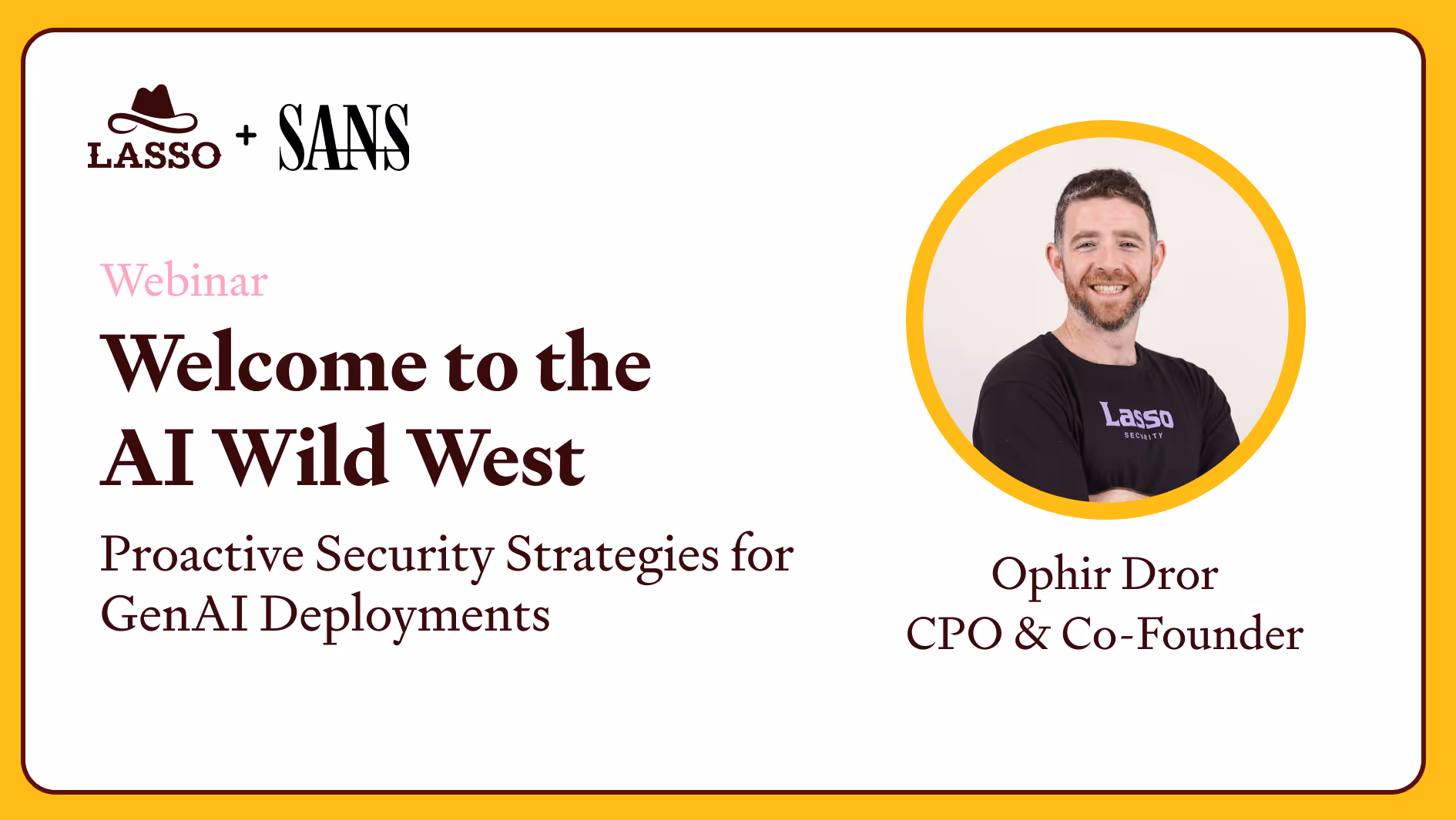 Welcome to the AI Wild West - Proactive Security Strategies for GenAI Deployments