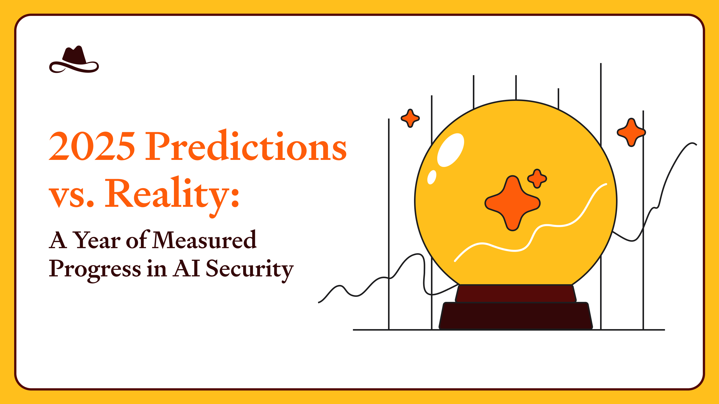 2025 Predictions vs. Reality: A Year of Measured Progress in AI Security
