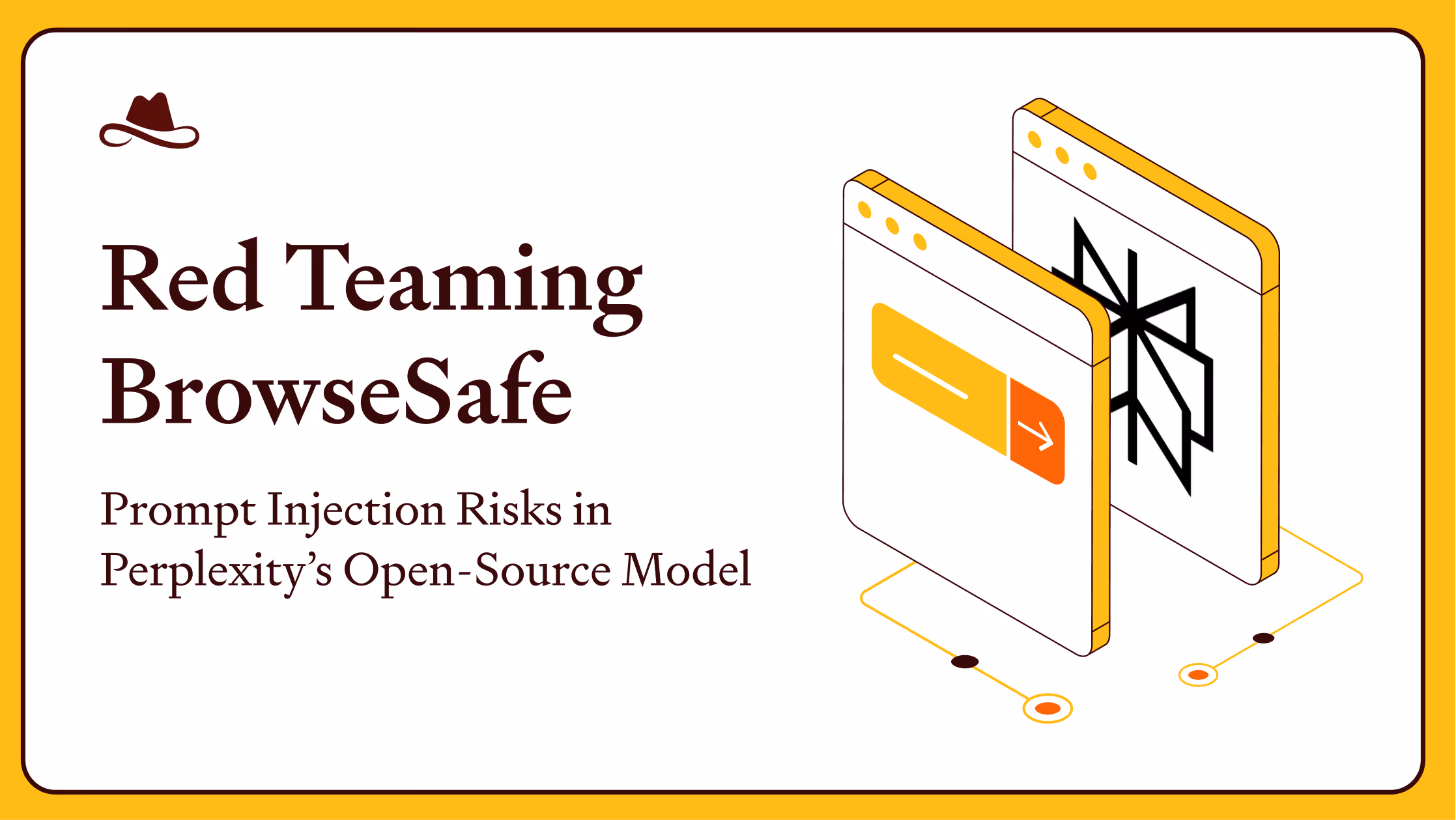 Red Teaming BrowseSafe: Prompt Injection Risks in Perplexity’s Open-Source Model