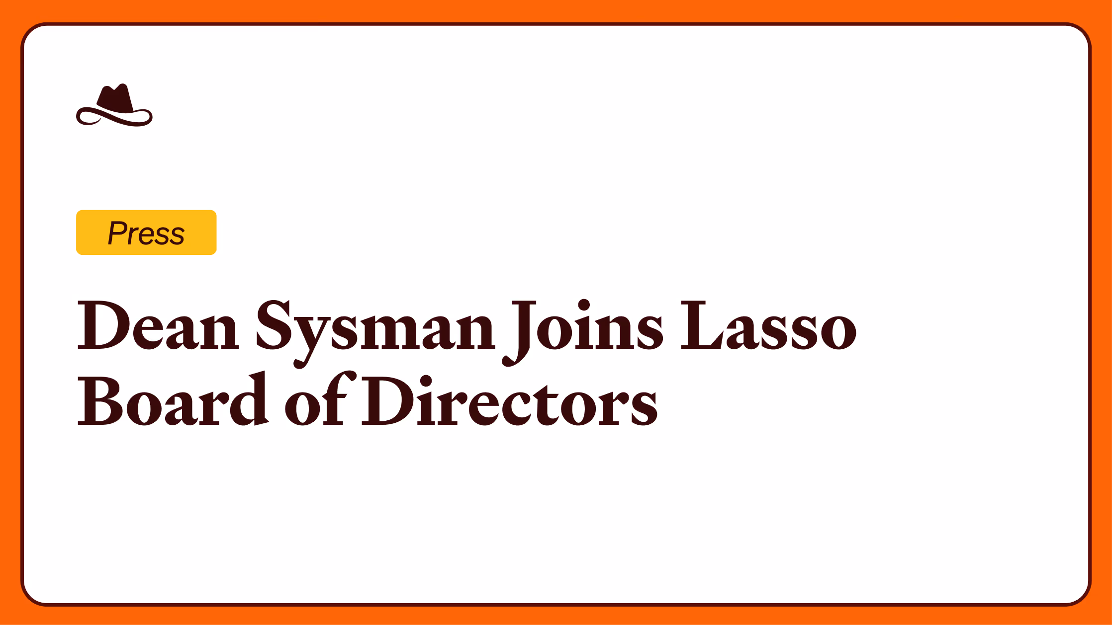 Axonius Co-Founder Dean Sysman Joins Lasso Security Board of Directors to Help Define the Future of AI Security