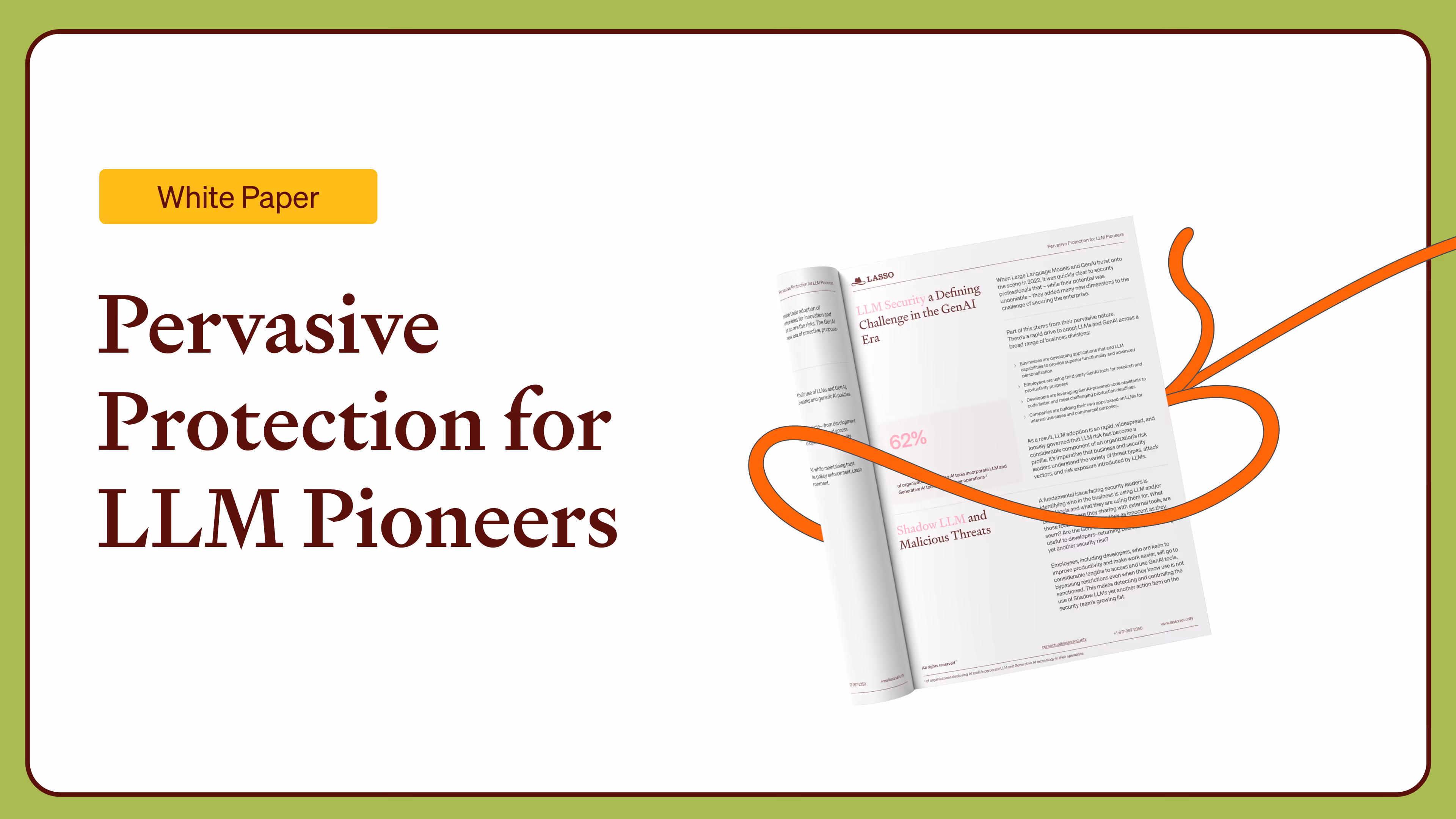 Pervasive Protection for LLM Pioneers