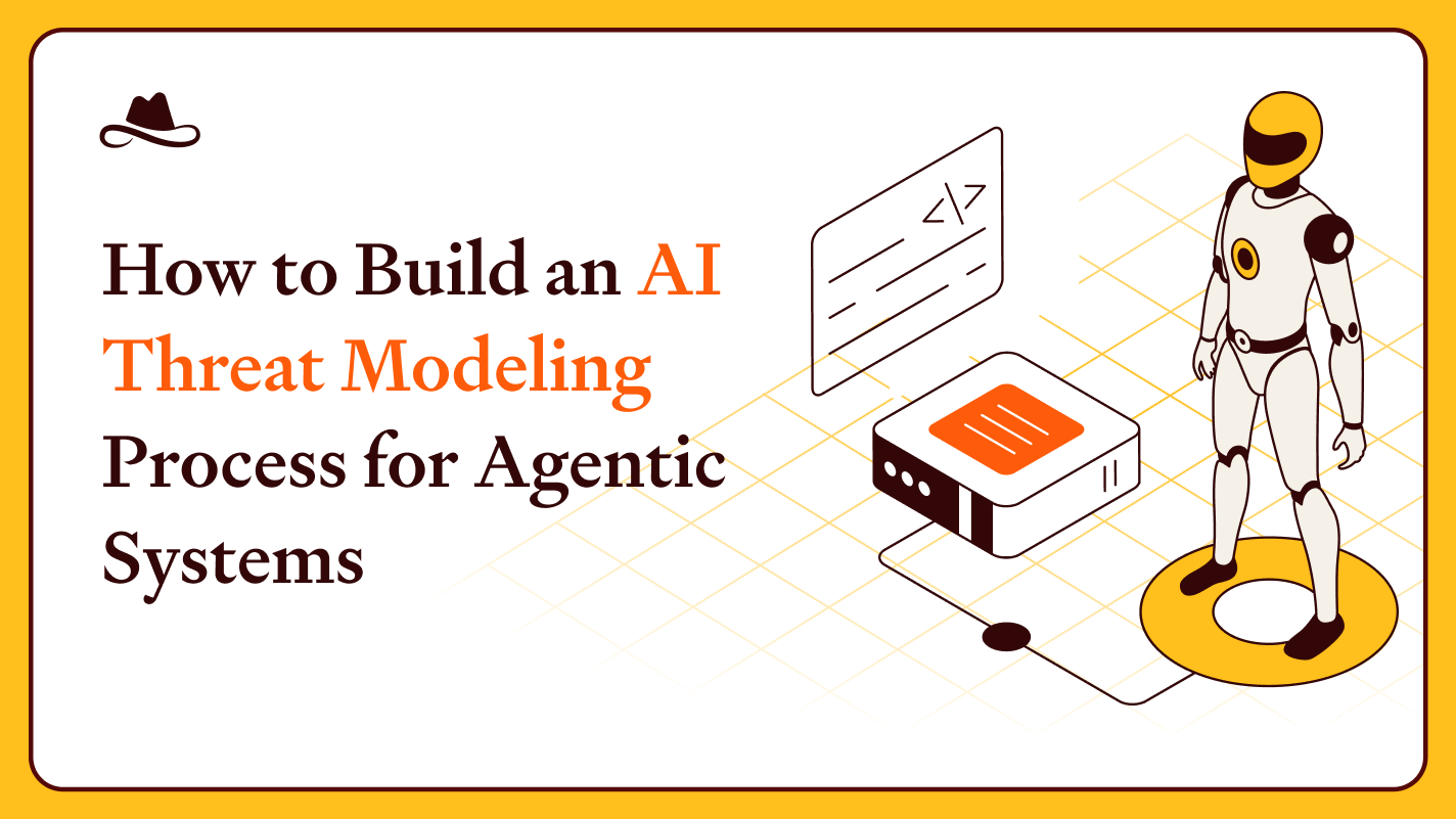 How to Build an AI Threat Modeling Process for Agentic Systems