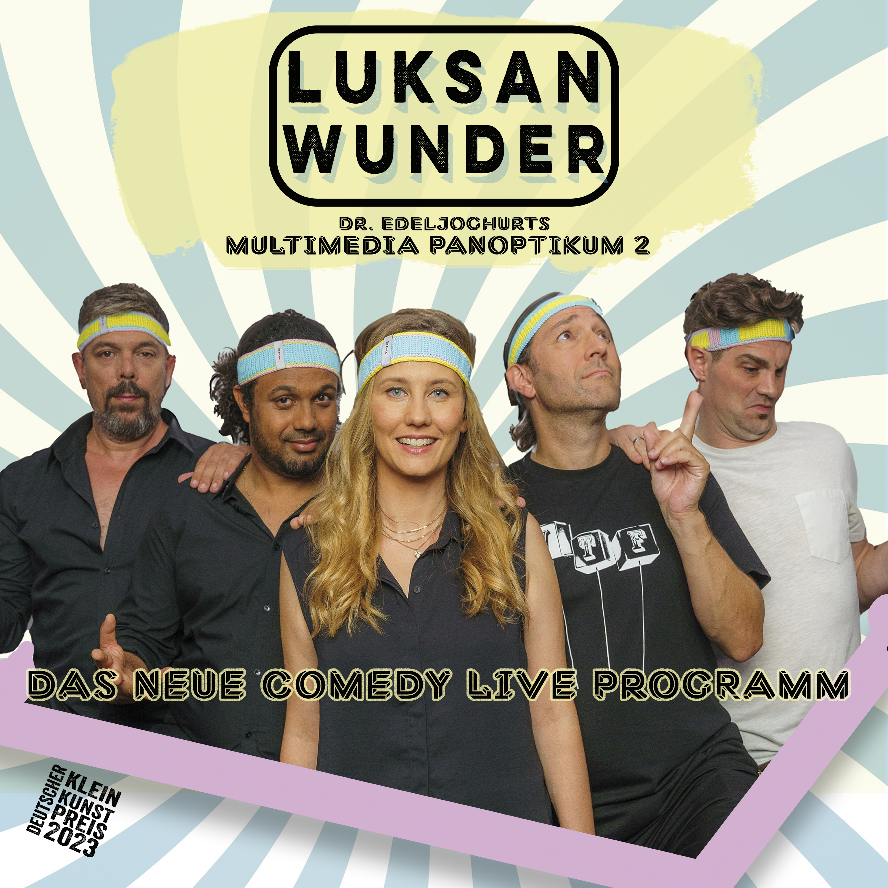 Die Gruppe Luksan Wunder