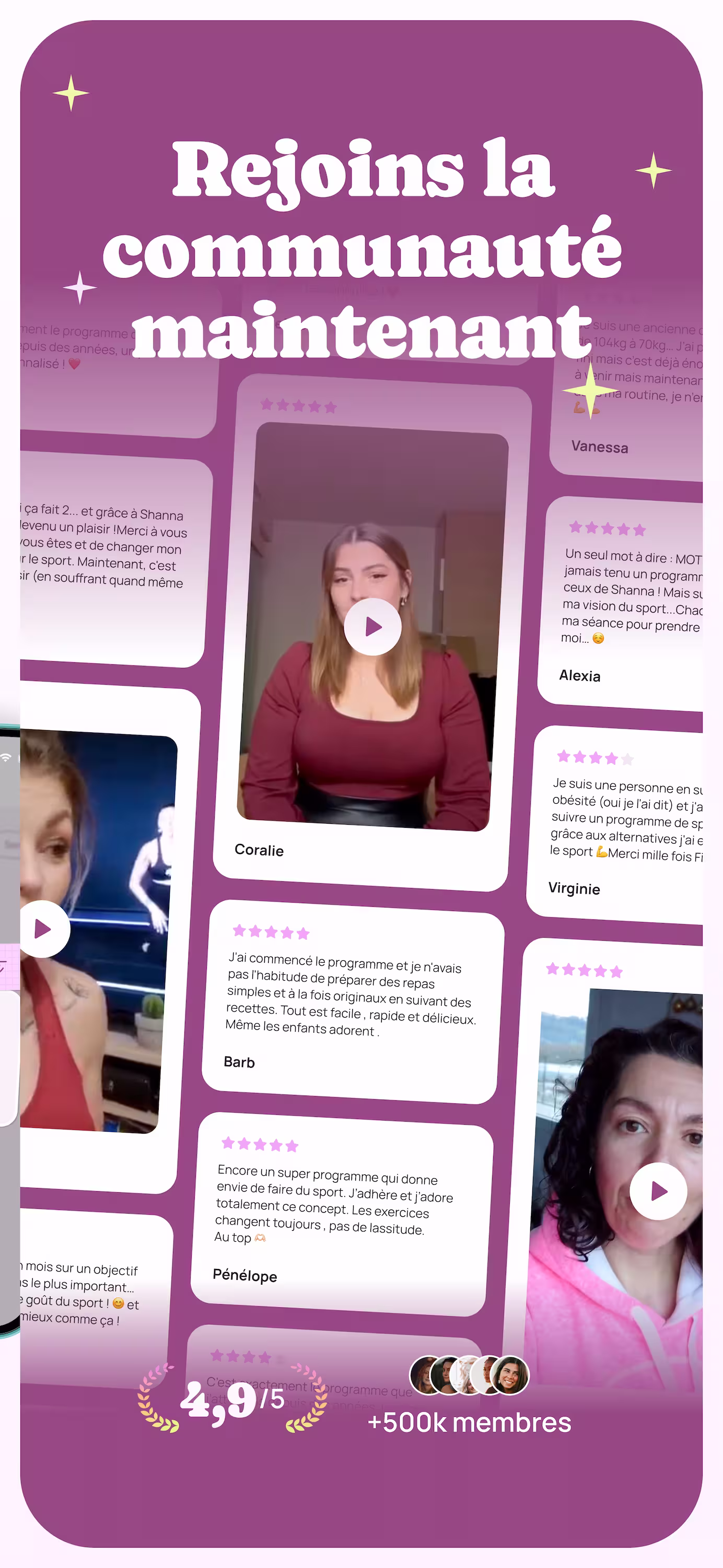Mobile app interface with user testimonials and video previews of community members, featuring text 'Rejoins la communauté maintenant' on a purple background and showing over 500k members with an average rating of 4.9/5.
