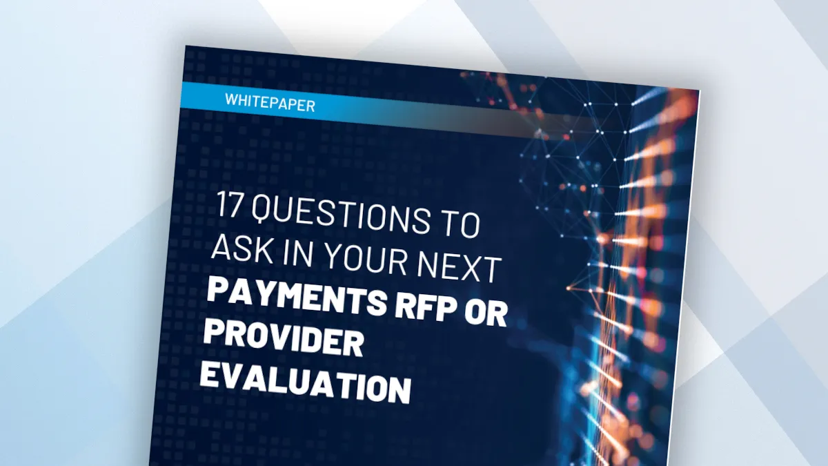 The 17 Questions to Ask In your Next Payments RFP or Provider Evaluation white paper cover page