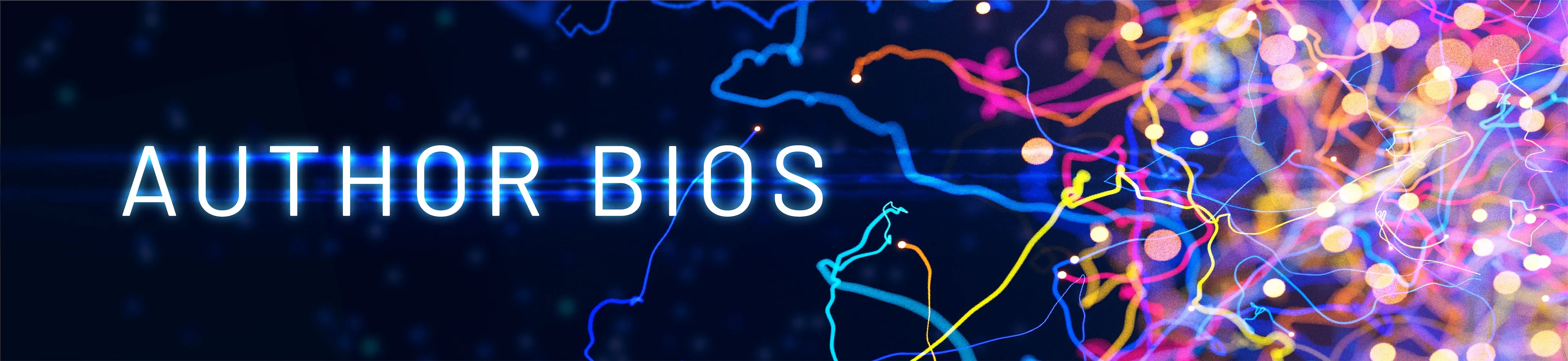 Neon glowing text reading 'AUTHOR BIOS' on the left with colorful abstract light trails on the right against a dark background.