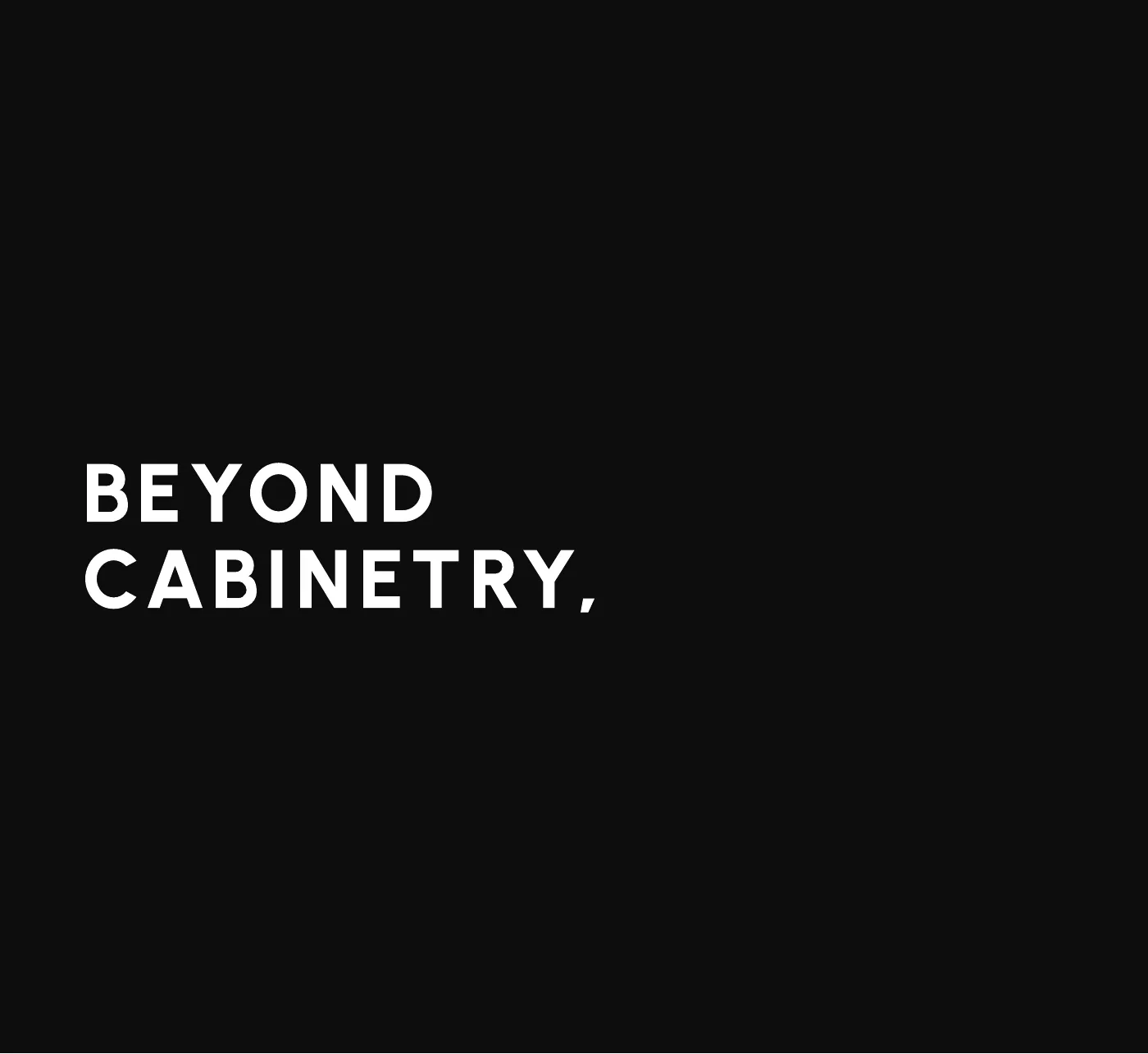 DADO Kitchens brochure 2026-2027, page 3 of 28: Beyond cabinetry