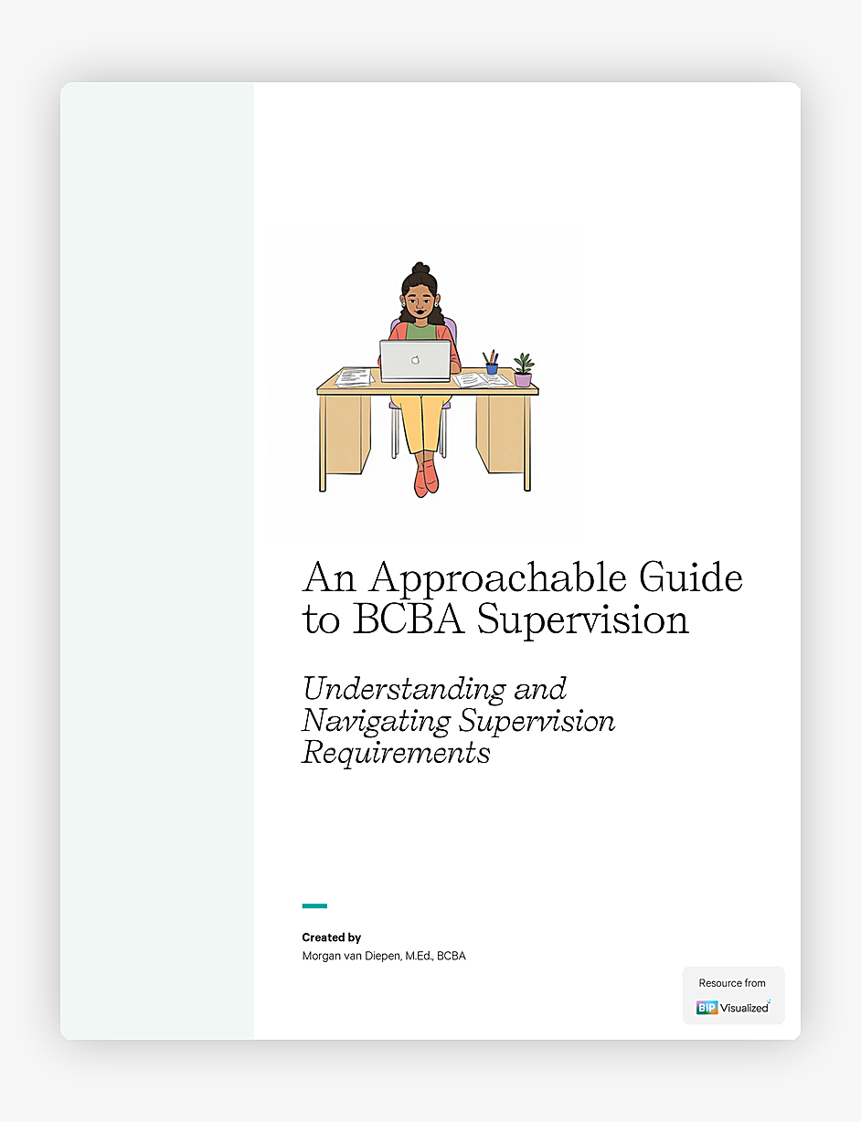 An Approachable Guide to BCBA Supervision Requirements