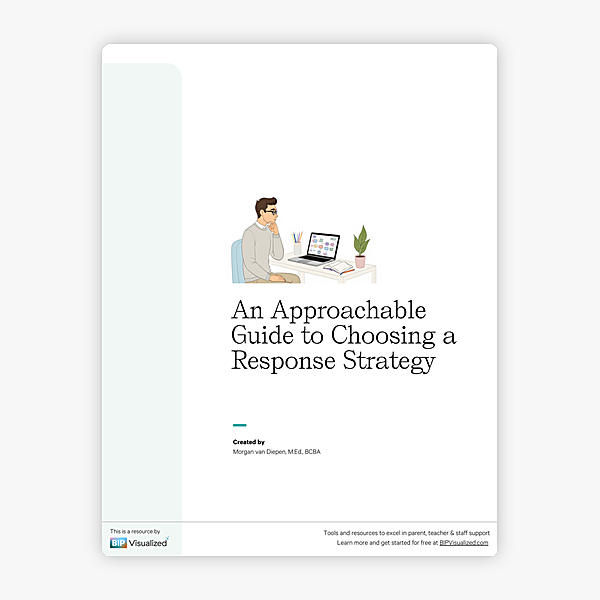 An Approachable Guide to Choosing a Response Strategy behavior support resource