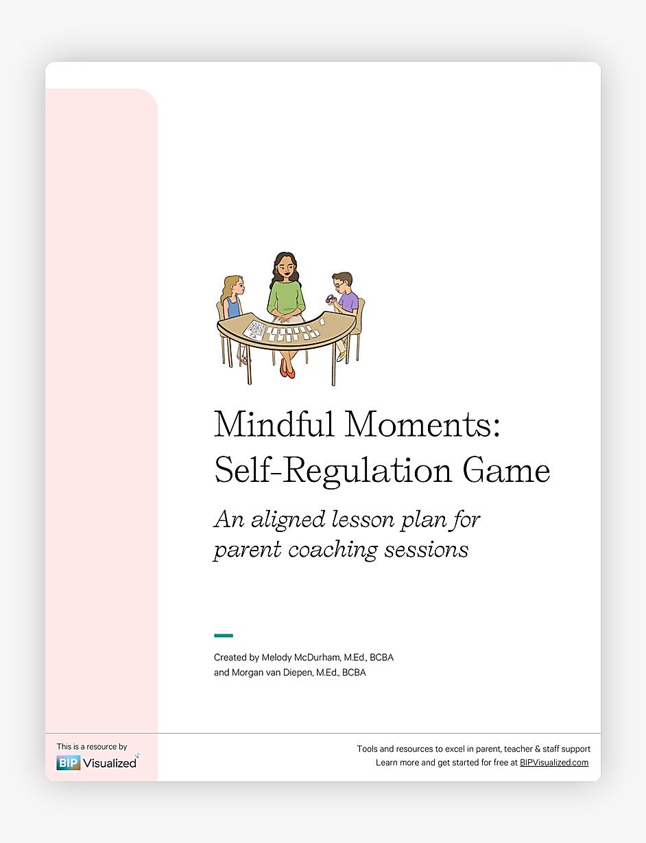 Mindful Moments Game ~ Parent Coaching Lesson Plan