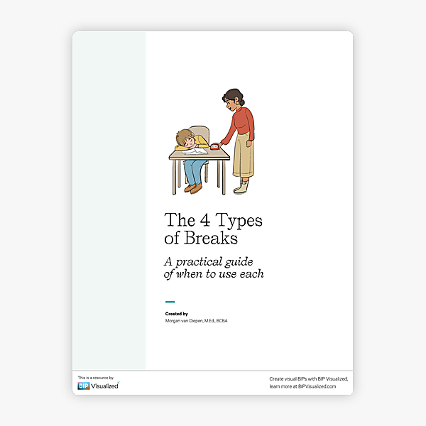 The 4 Types of Breaks behavior support resource