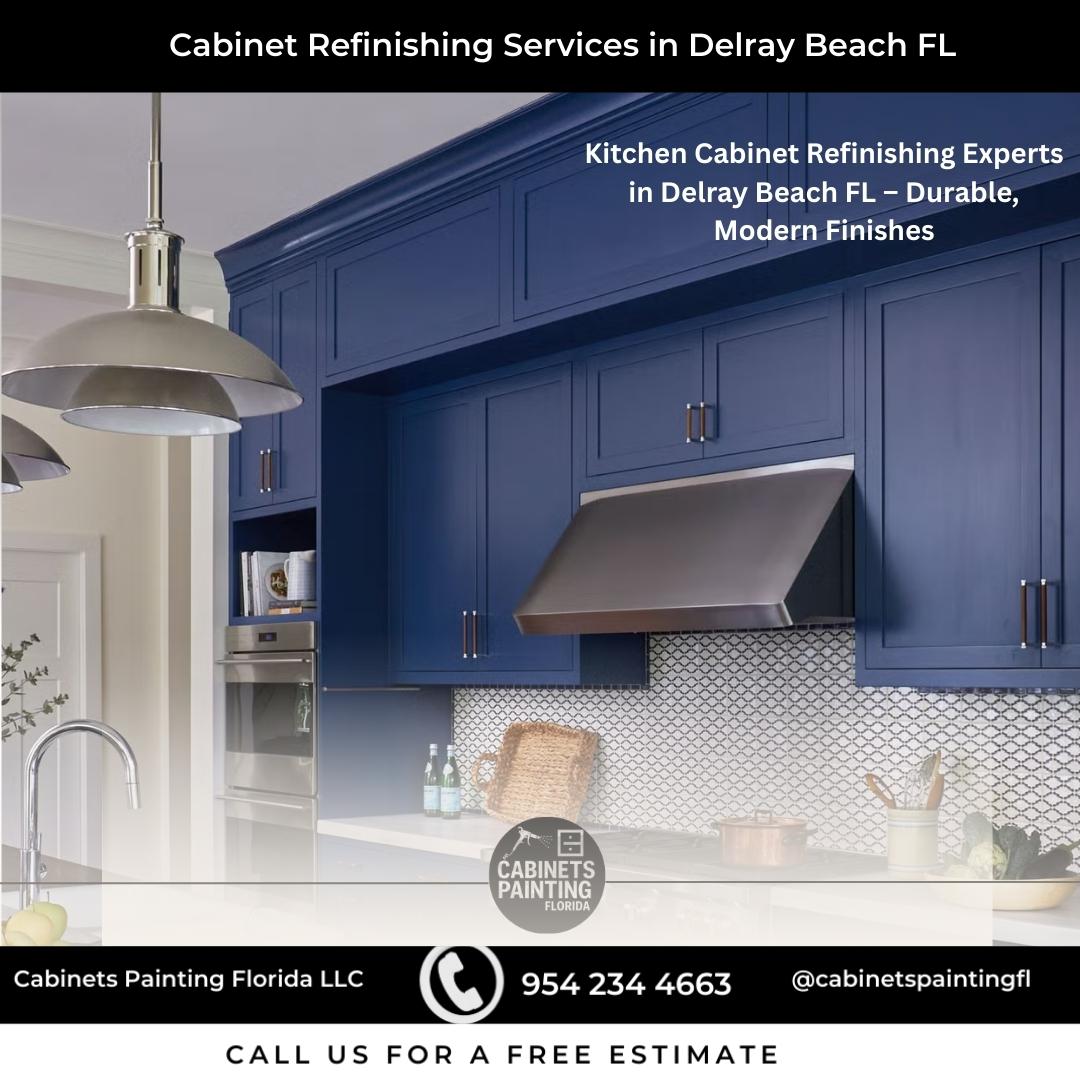 cabinet refinishing, restoration and painting services in Delray Beach