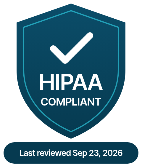 HIPAA Compliant, last reviewed September 23, 2026