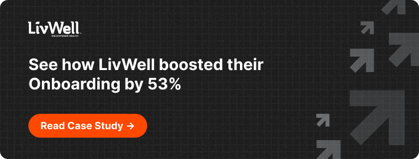 Livwell onboarding success with Propel