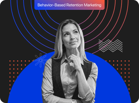 Behavioral Triggers in Retention Marketing: Strategies to Boost Customer Loyalty