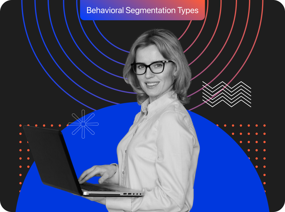 Behavioral Segmentation Variables: Examples & Strategies for 2025