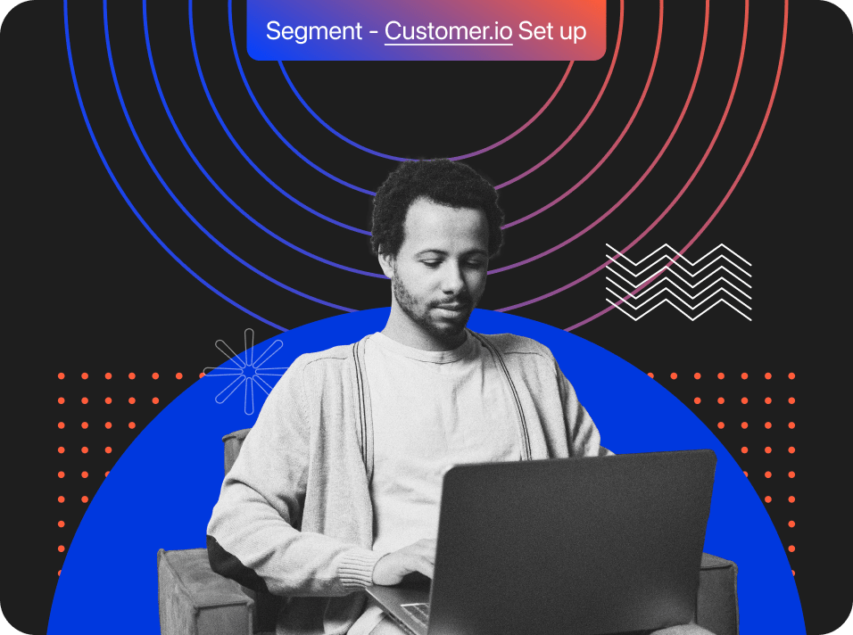 Segment Customer io Integration Complete Guide of 2025