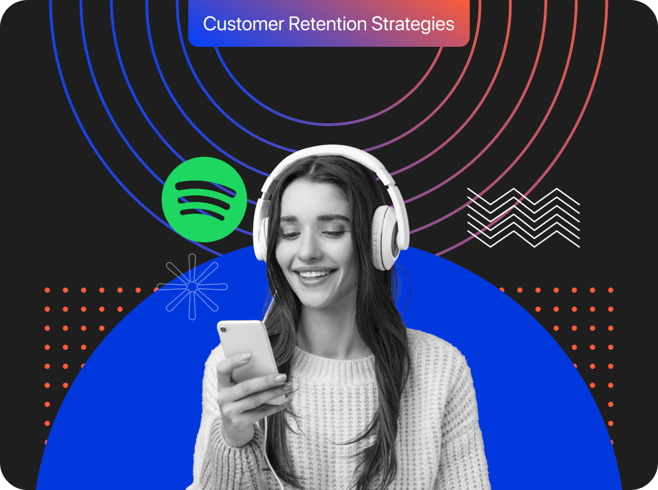 Spotify's Customer Retention Strategies: How Does Spotify Maintain High Customer Retention Rate? [Updated in 2025]