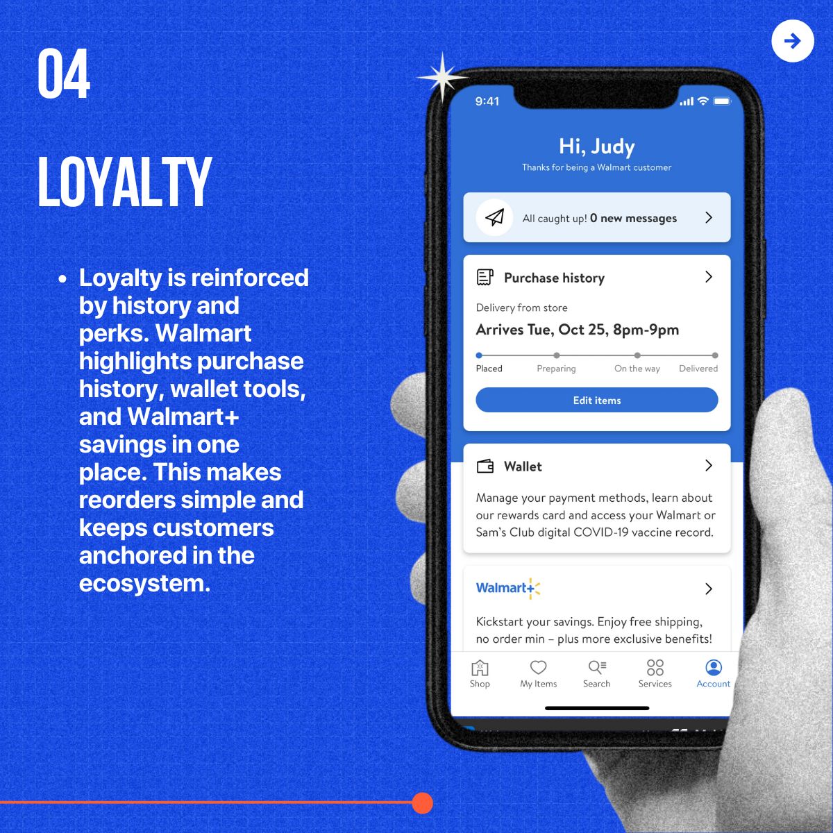 how does walmart retain customers