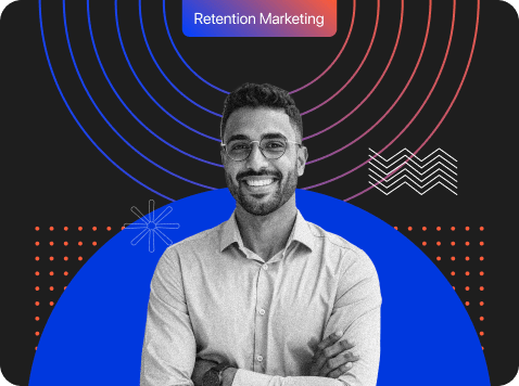You Must Learn Retention Marketing Right - Here! [2025 Guide]