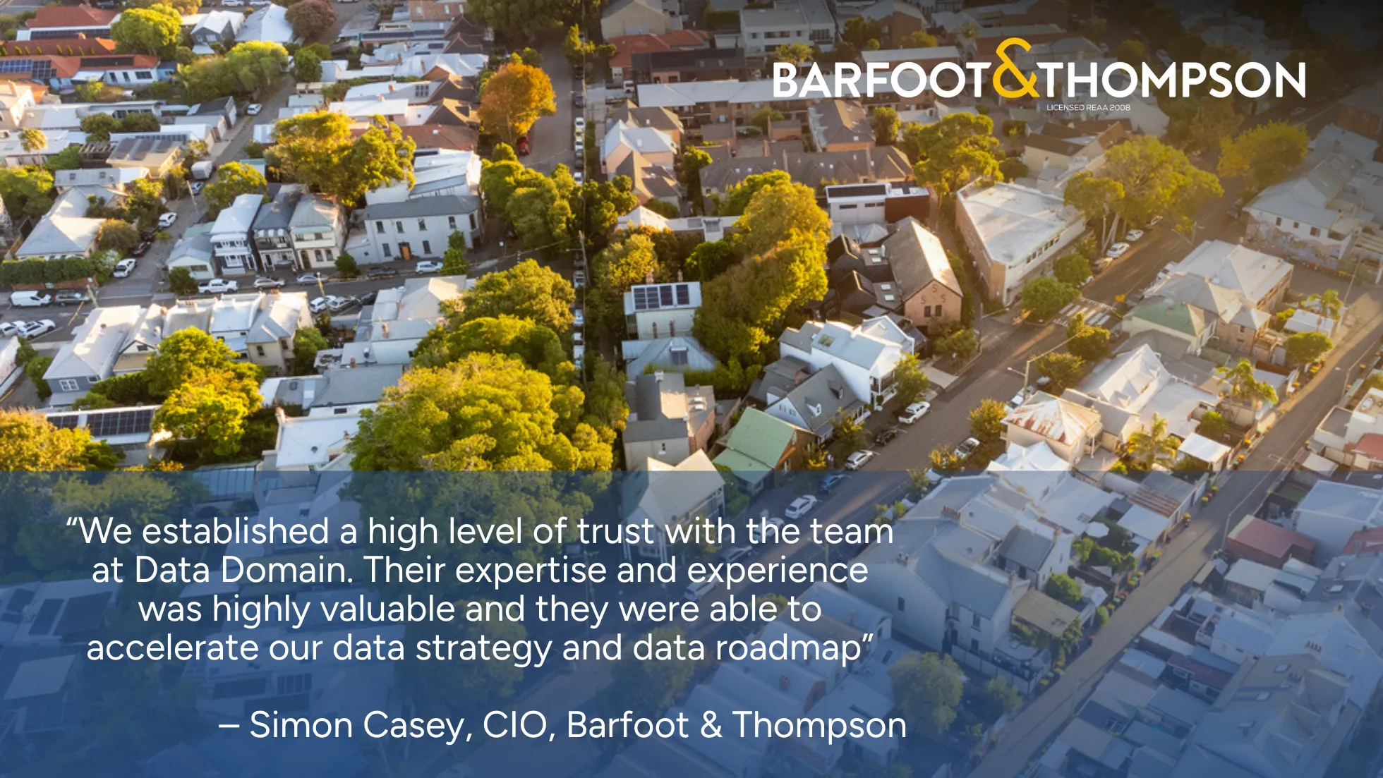Enabling Data as a Strategic Asset for Barfoot & Thompson