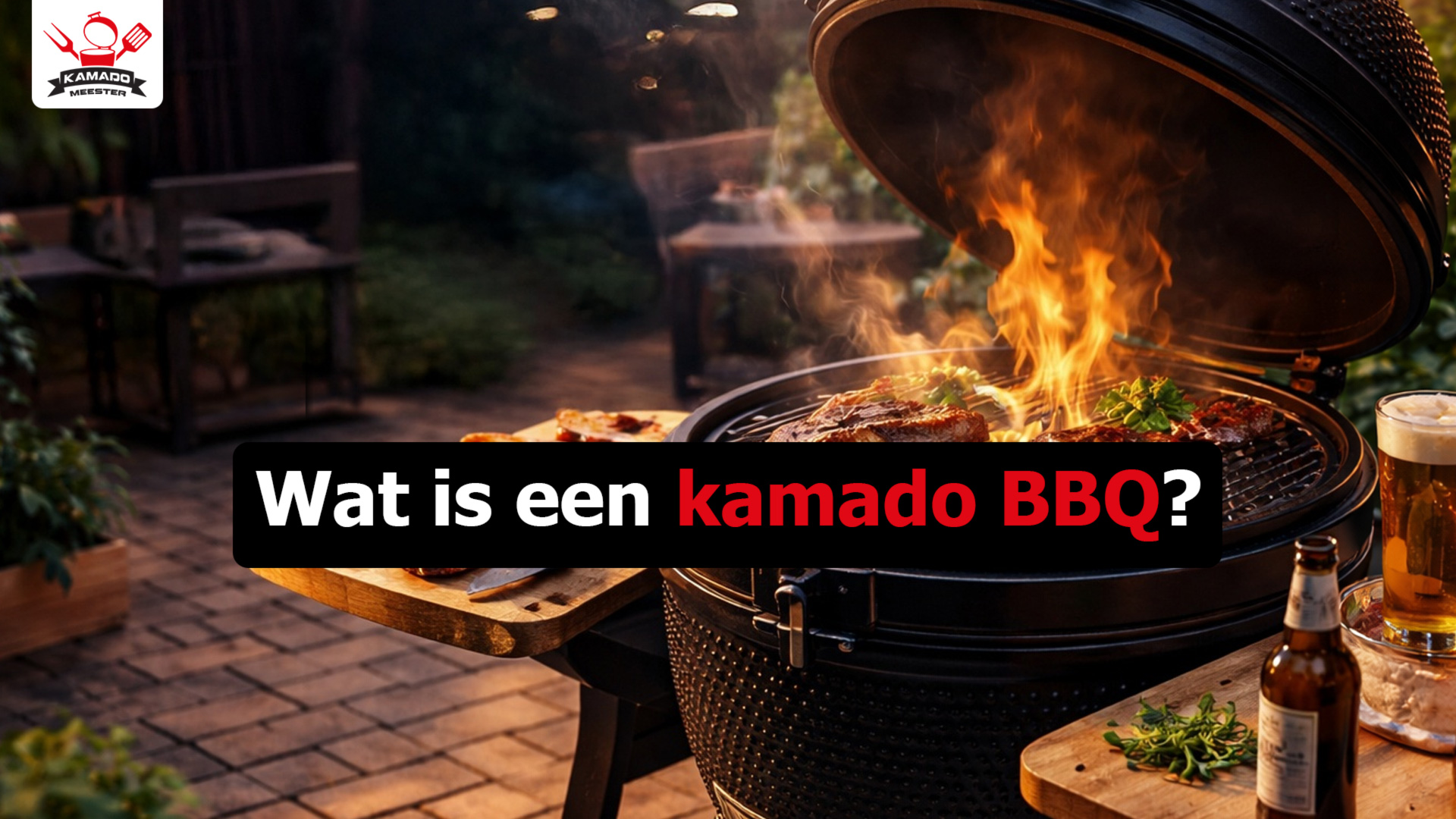Wat is een kamado bbq?