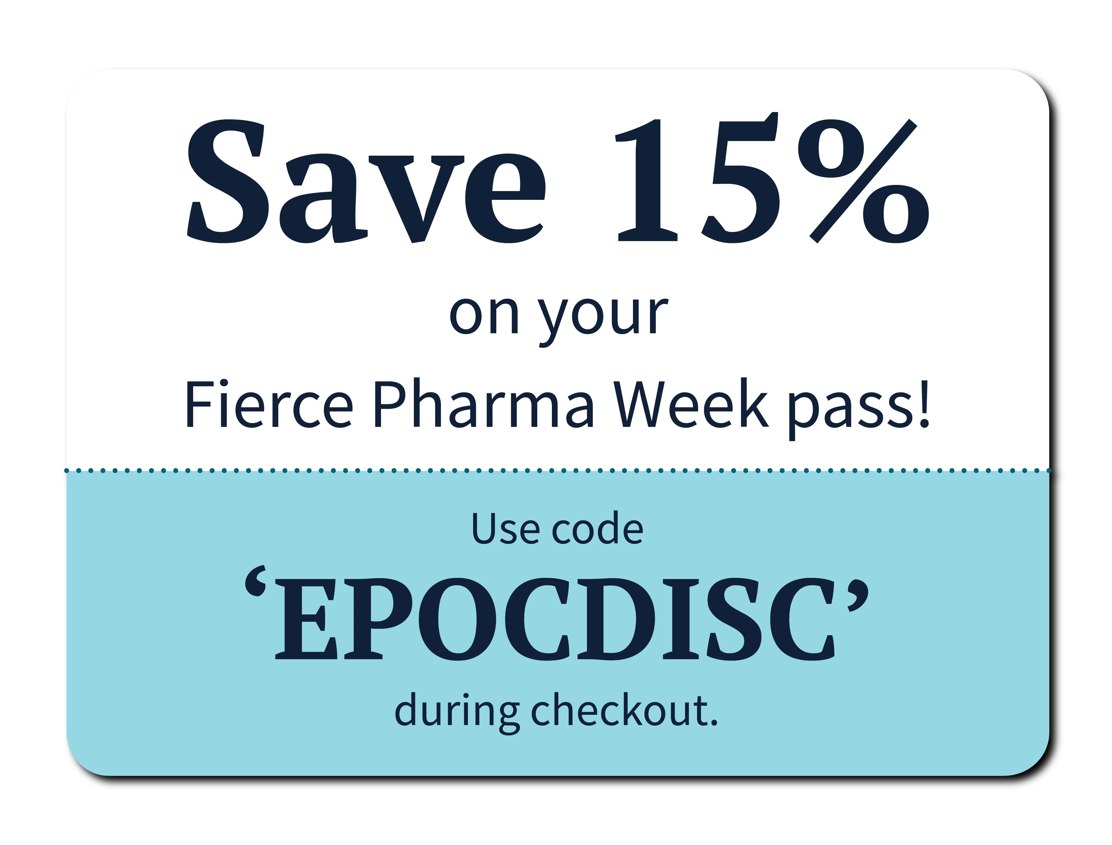 Don't miss your Fierce Pharma Week discount