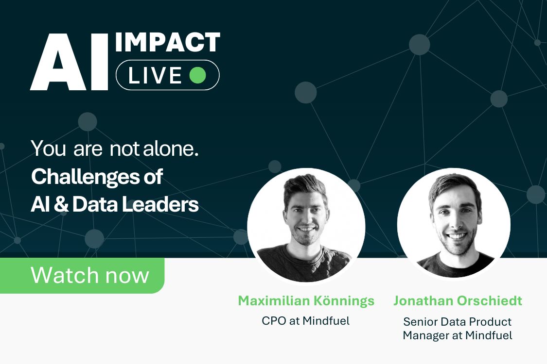 AI impact Live: You are not alone - Challenges of AI and data leaders