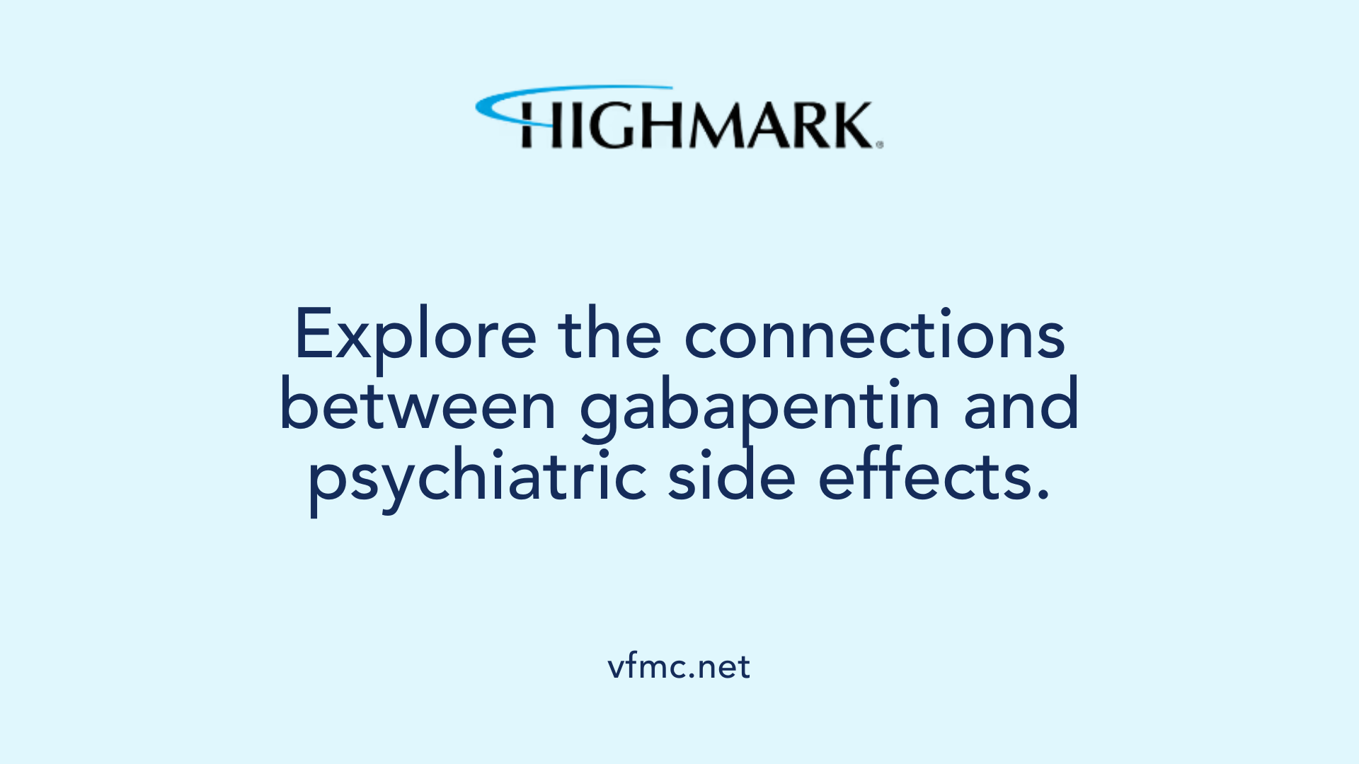 Explore the connections between gabapentin and psychiatric side effects.