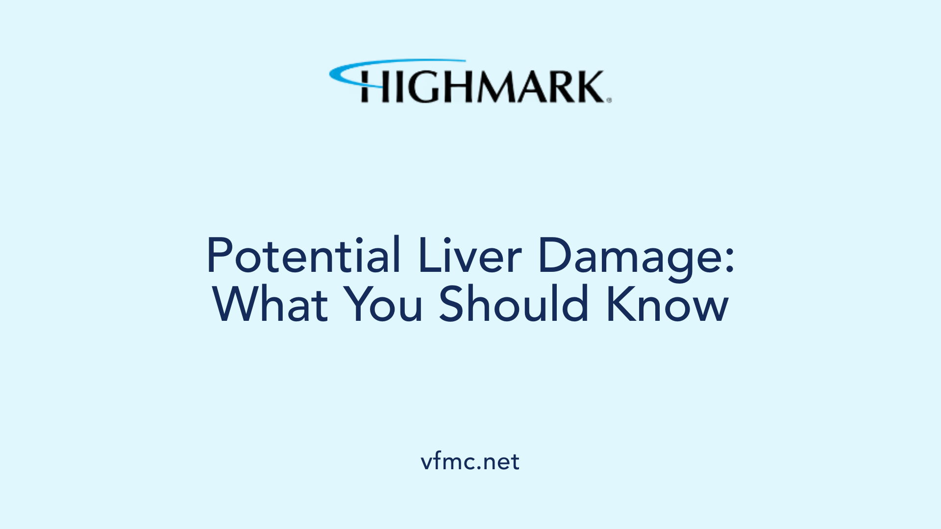 Potential Liver Damage: What You Should Know