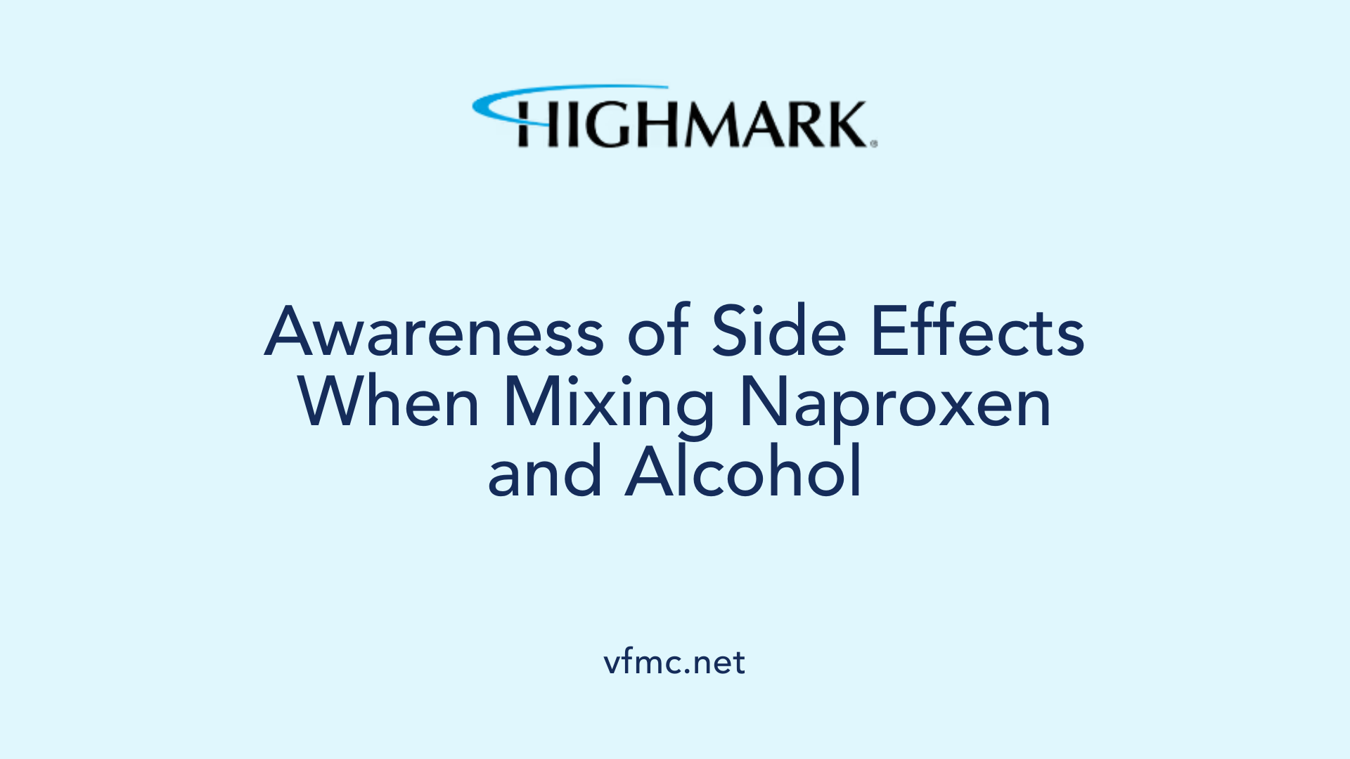 Awareness of Side Effects When Mixing Naproxen and Alcohol
