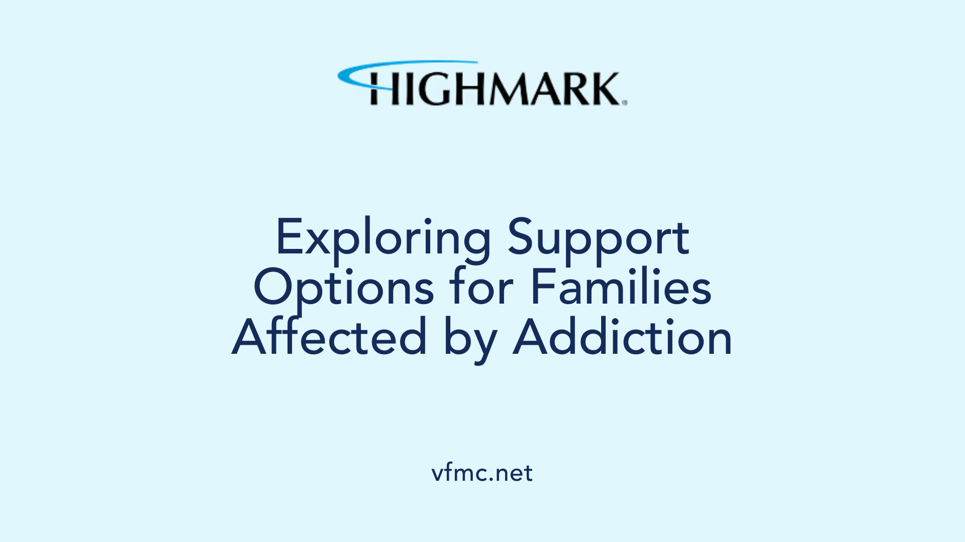 Exploring Support Options for Families Affected by Addiction
