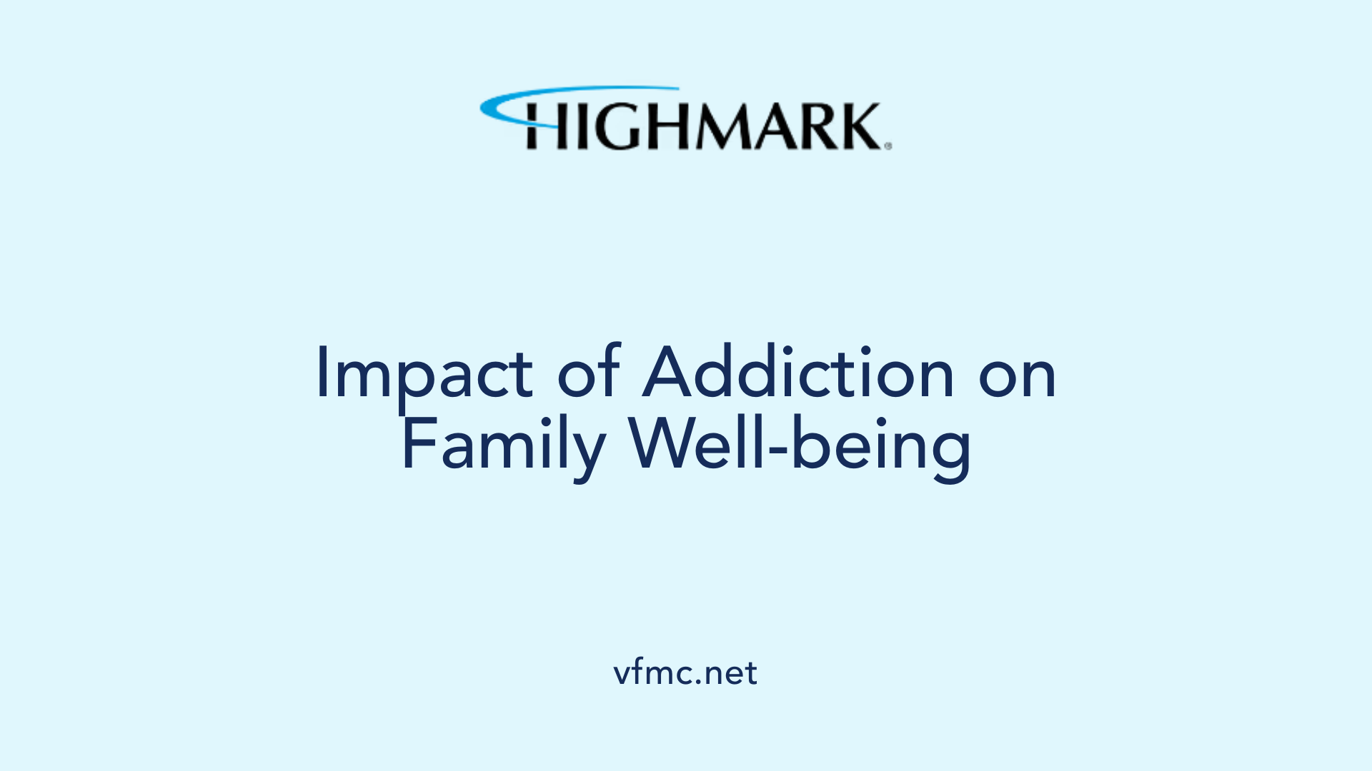 Impact of Addiction on Family Well-being