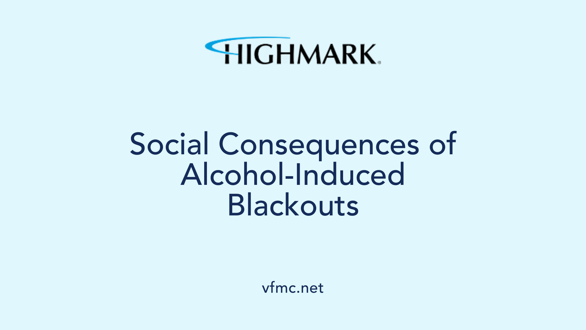 Social Consequences of Alcohol-Induced Blackouts