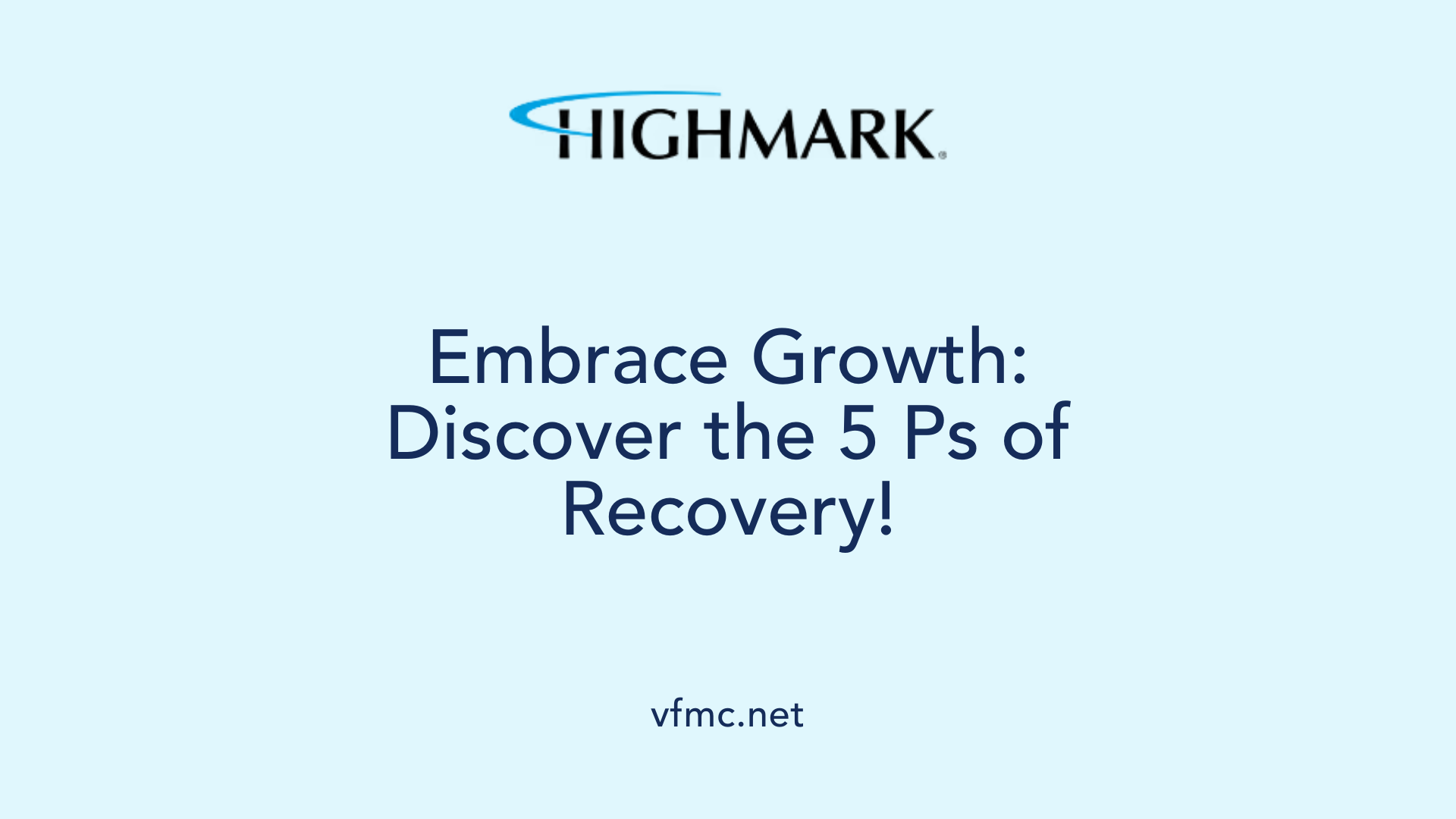 Embrace Growth: Discover the 5 Ps of Recovery!