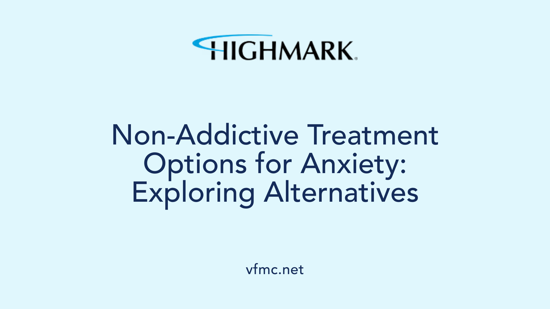 Non-Addictive Treatment Options for Anxiety: Exploring Alternatives