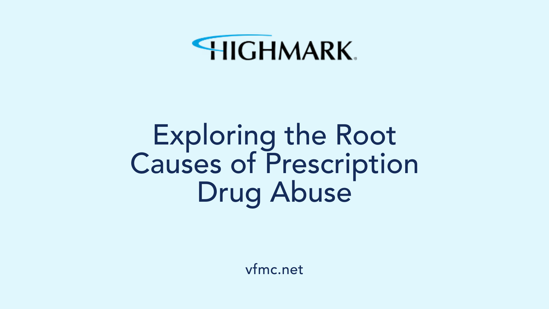 Exploring the Root Causes of Prescription Drug Abuse