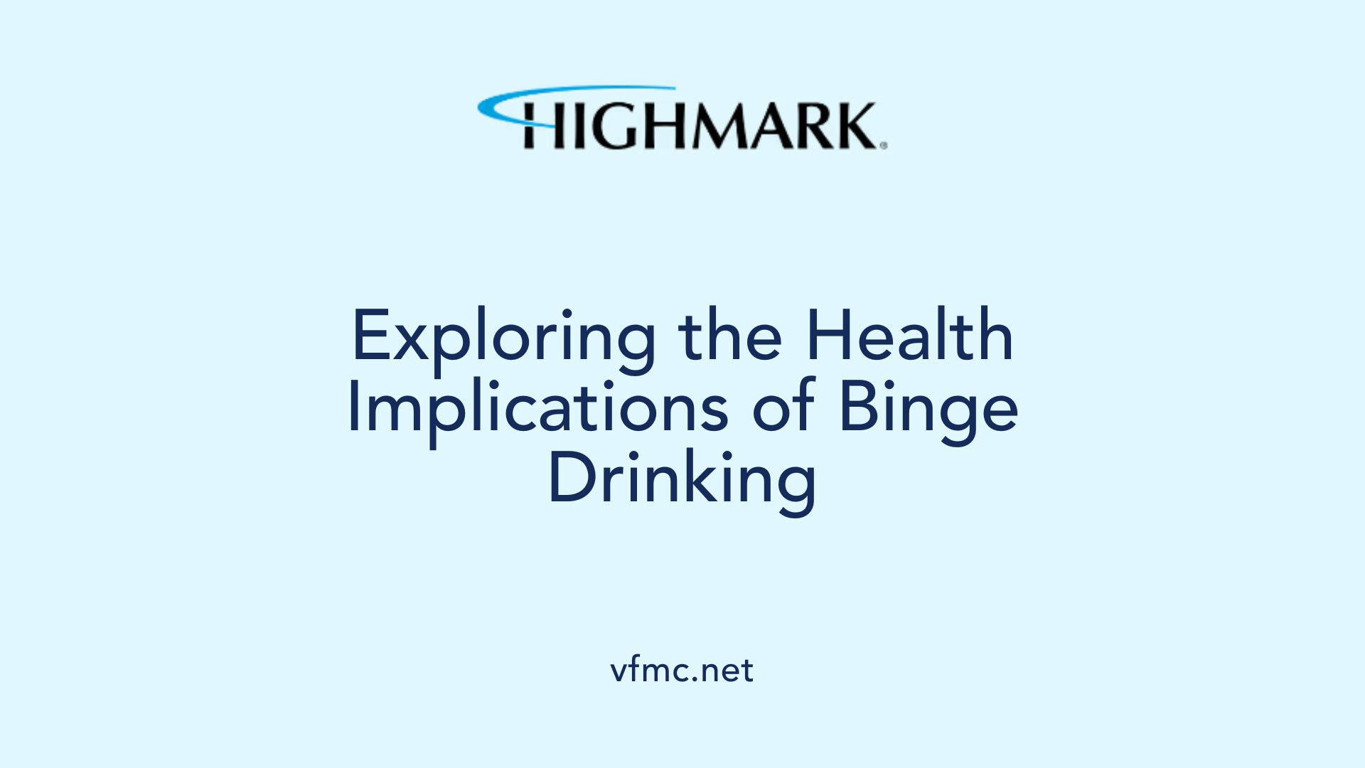 Exploring the Health Implications of Binge Drinking