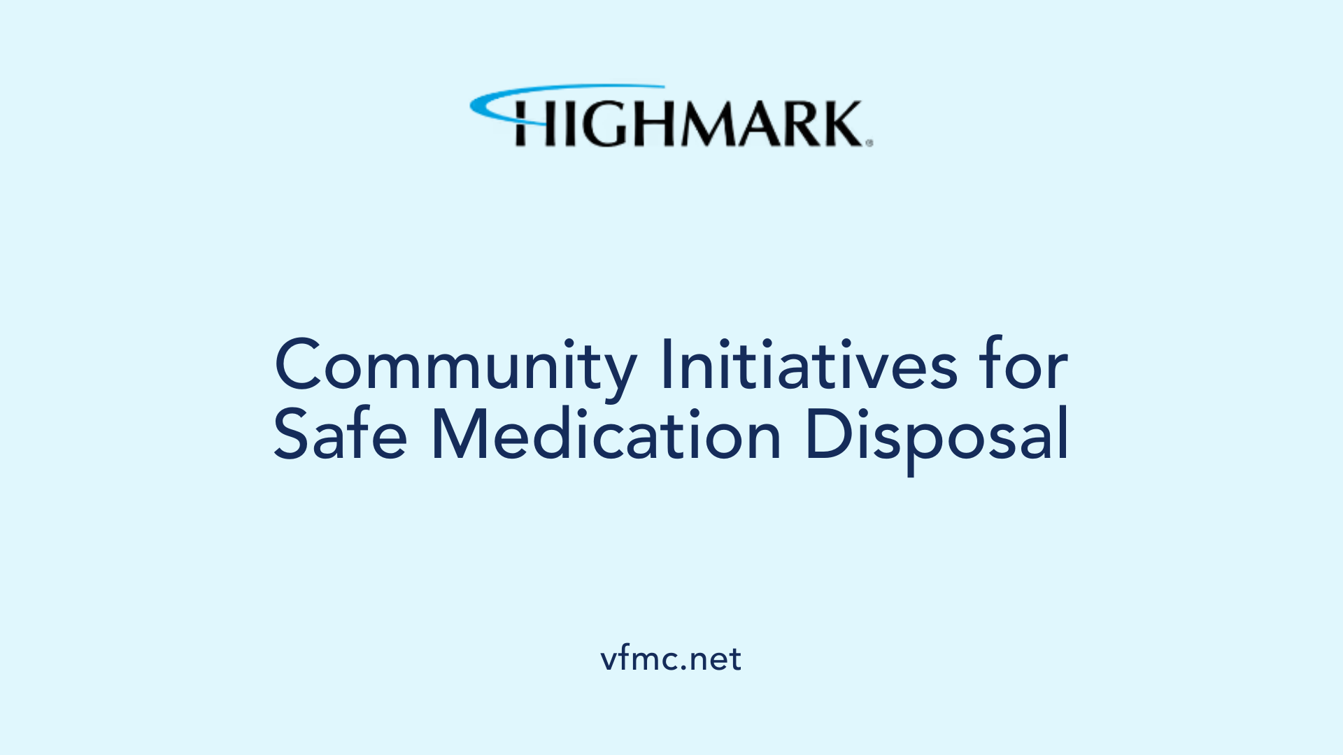 Community Initiatives for Safe Medication Disposal
